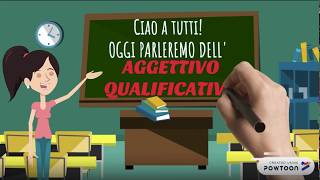 Aggettivo Qualificativo Spiegazione scuola primaria [upl. by Honeyman]