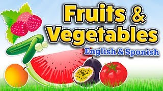 Fruits and vegetables in English and Spanish  Bilingual vocabulary [upl. by Eelame497]