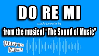 The Sound of Music  Do Re Mi Karaoke Version [upl. by Nylazor]