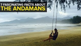 7 fascinating facts about Andaman amp Nicobar Islands [upl. by Dnomyad]