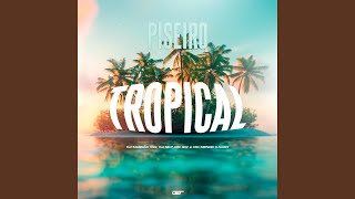 Piseiro Tropical [upl. by Reifel]