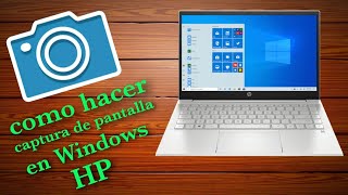 como hacer captura de pantalla en laptop hp WINDOWS 10  MUY FÁCIL 2021 [upl. by Previdi]