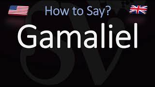 How to Pronounce Gamaliel CORRECTLY [upl. by Sander691]