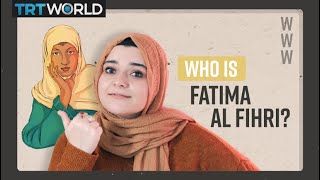 Fatima al Fihri the woman behind the world’s oldest university [upl. by Erapsag]