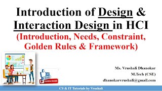 HCI 41 Design amp Interaction Design Process  Golden Rules amp Framework  HCI [upl. by Shaylyn694]