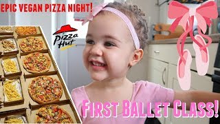 OLIVES FIRST BALLET CLASS amp EPIC VEGAN PIZZA NIGHT😝 65 VLOG [upl. by Hgiellek206]