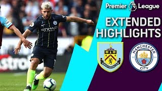 Man City v Burnley  PREMIER LEAGUE EXTENDED HIGHLIGHTS  42819  NBC Sports [upl. by Nadnarb]