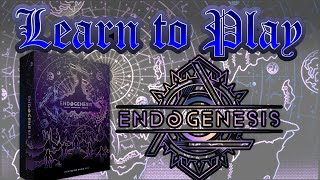 Learn To Play Endogenesis [upl. by Gaston]