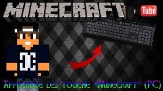 Tuto apprendre les touches minecraft pc [upl. by Annola]