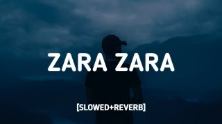 Zara Zara Bahekta Hai SlowedReverb Lyrics  JalRaj  Morning Vibes [upl. by Daryle796]