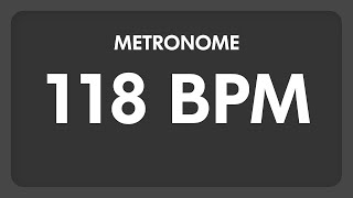 118 BPM  Metronome [upl. by Ainav503]