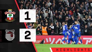 HIGHLIGHTS Southampton 12 Grimsby Town  Emirates FA Cup [upl. by Denten]