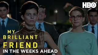 My Brilliant Friend In The Weeks Ahead Season 2  HBO [upl. by Manson]