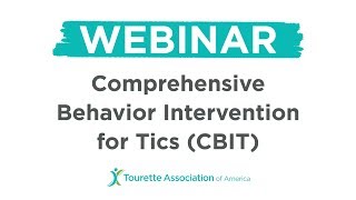 Comprehensive Behavior Intervention for Tics CBIT [upl. by Klenk]