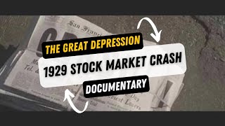 1929 Stock Market Crash and the Great Depression  Documentary [upl. by Chrystel]