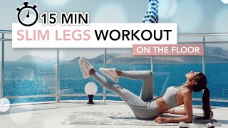 15 MIN SLIM LEGS WORKOUT ON THE FLOOR No Squats No Jumps  Yerde Bacak İnceltme  Eylem Abaci [upl. by Noslrac]