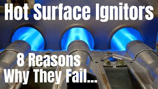 HVAC Training 8 Reasons Why Hot Surface Ignitors Fail [upl. by Juditha460]