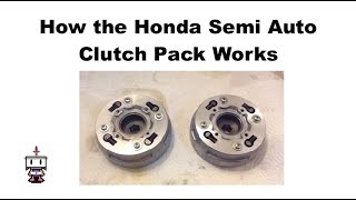 How the Honda Semi Auto Clutch Works 50 70 90cc [upl. by Tarsus]