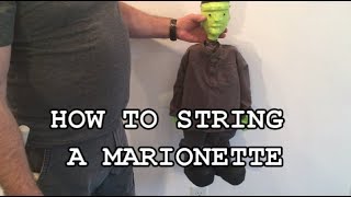 How To String A Marionette [upl. by Itram]