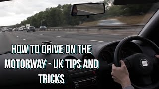 How to drive on the Motorway  UK tips and tricks [upl. by Leirua]