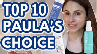 Top 10 PAULAS CHOICE skin care products Dr Dray [upl. by Joris956]