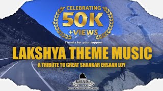 Lakshya theme music  Shankar Ehsaan Loy  Rahul Sarkar [upl. by Dahs504]