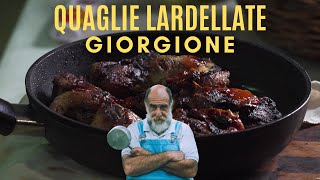 QUAGLIE LARDELLATE  Le ricette di Giorgione [upl. by Avilla]