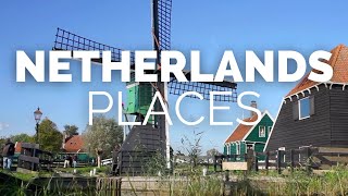 10 Best Places to Visit in the Netherlands  Travel Video [upl. by Singh66]