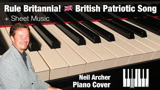 Rule Britannia  Patriotic British Song  James Thomas  Thomas Arne  Piano Cover  Sheet Music [upl. by Ecirtap]