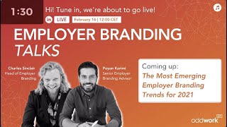 Employer Branding Talks  The most emerging employer branding trends 2021 [upl. by Perla]