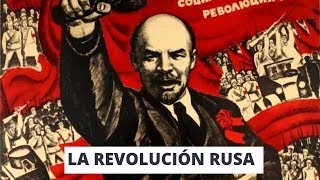 LA REVOLUCIÓN RUSA Causas y consecuencias [upl. by Anaib]