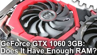 Nvidia GTX 1060 3GB Review Does It Have Enough VRAM [upl. by Bentley]