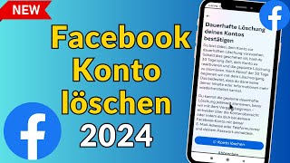 Facebook Konto löschen 2024 [upl. by Ainekahs]