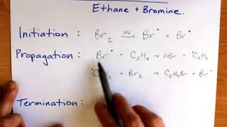 Free Radical Substitution Ethane and bromine [upl. by Adnolaj]