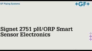 Signet 2751 pHORP Smart Sensor Electronics [upl. by Alis]