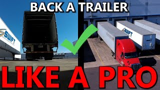 How To Back A Trailer Like A Pro  Tips To Backing A Semi Trailer  Big Rig Pro [upl. by Leroj]